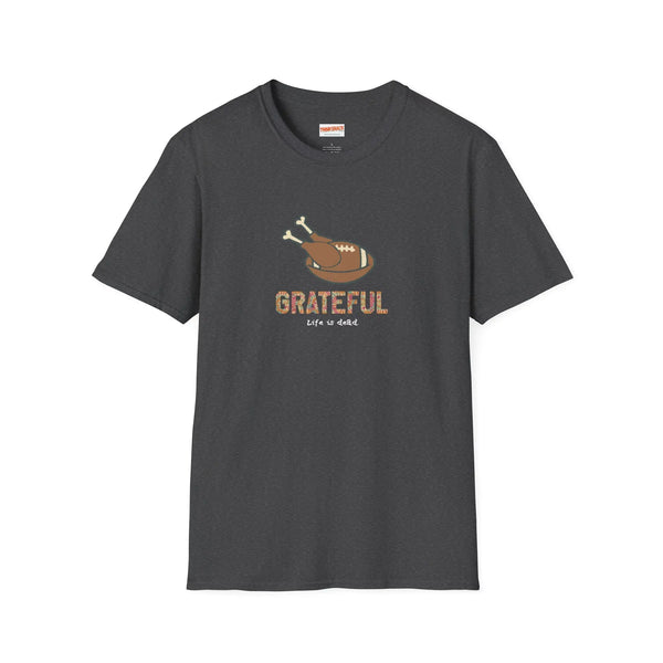 Grateful Dead - GRATEFUL - Life is dead. Thanksgiving T-Shirt - StealieShop